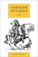 Cornish Studies, Volume 16 (University of Exeter Press - Cornish Studies) артикул 2567e.