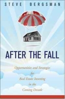 After the Fall: Opportunities and Strategies for Real Estate Investing in the Coming Decade артикул 2658e.