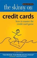 The Skinny On Credit Cards: How to Win the Credit Card Game артикул 2712e.