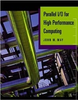 Parallel I/O for High Performance Computing артикул 2534e.