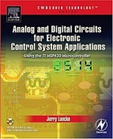 Analog and Digital Circuits for Control System Applications : Using the TI MSP430 Microcontroller артикул 2589e.