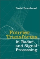 Fourier Transforms in Radar and Signal Processing (Artech House Radar Library) артикул 2617e.