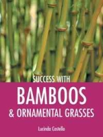 Success with Bamboos & Ornamental Grasses (Success with Gardening) артикул 2778e.